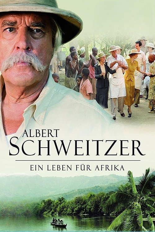 Постер Albert Schweitzer - Ein Leben für Afrika